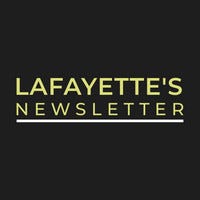 Lafayette's Newsletter