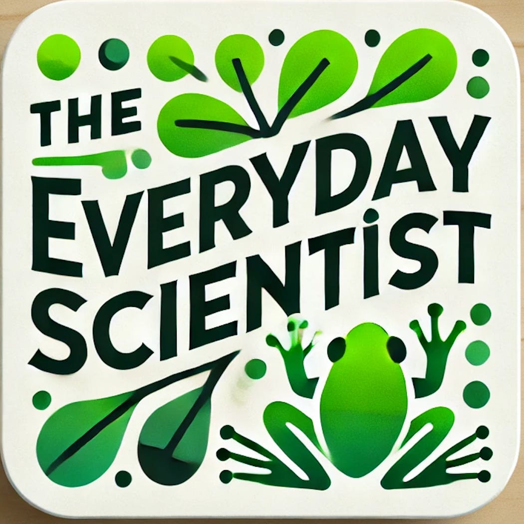 The Everyday Scientist