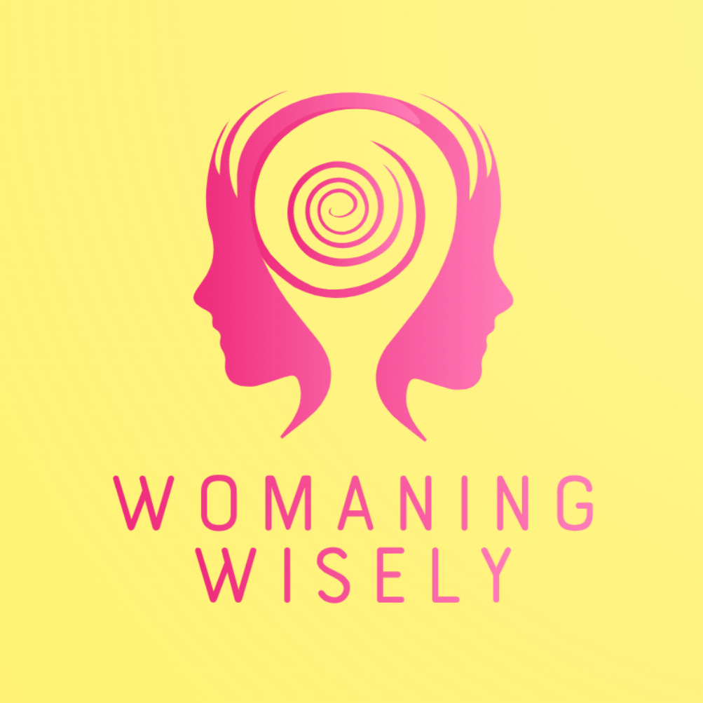Artwork for Womaning Wisely