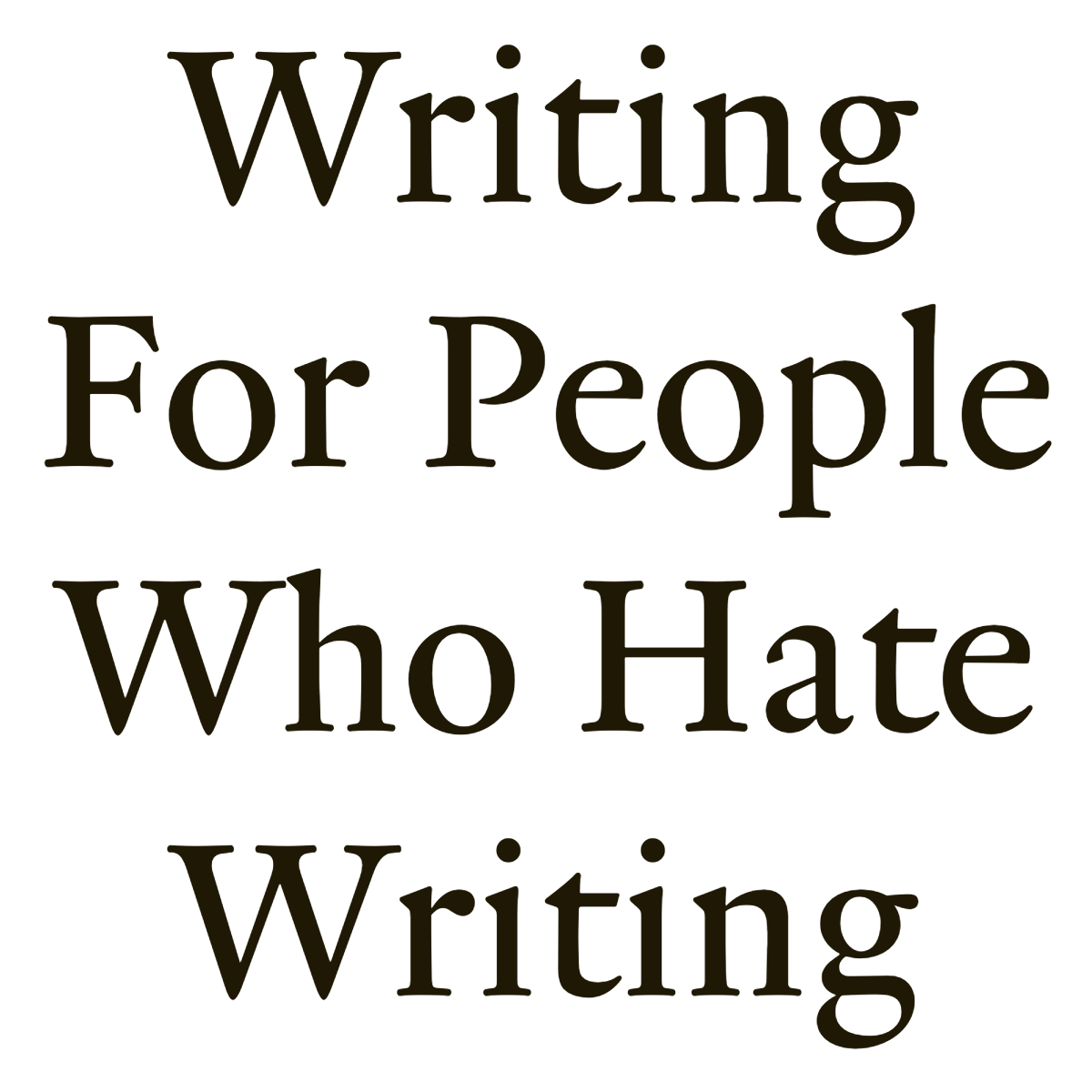 Writing for People Who Hate Writing logo