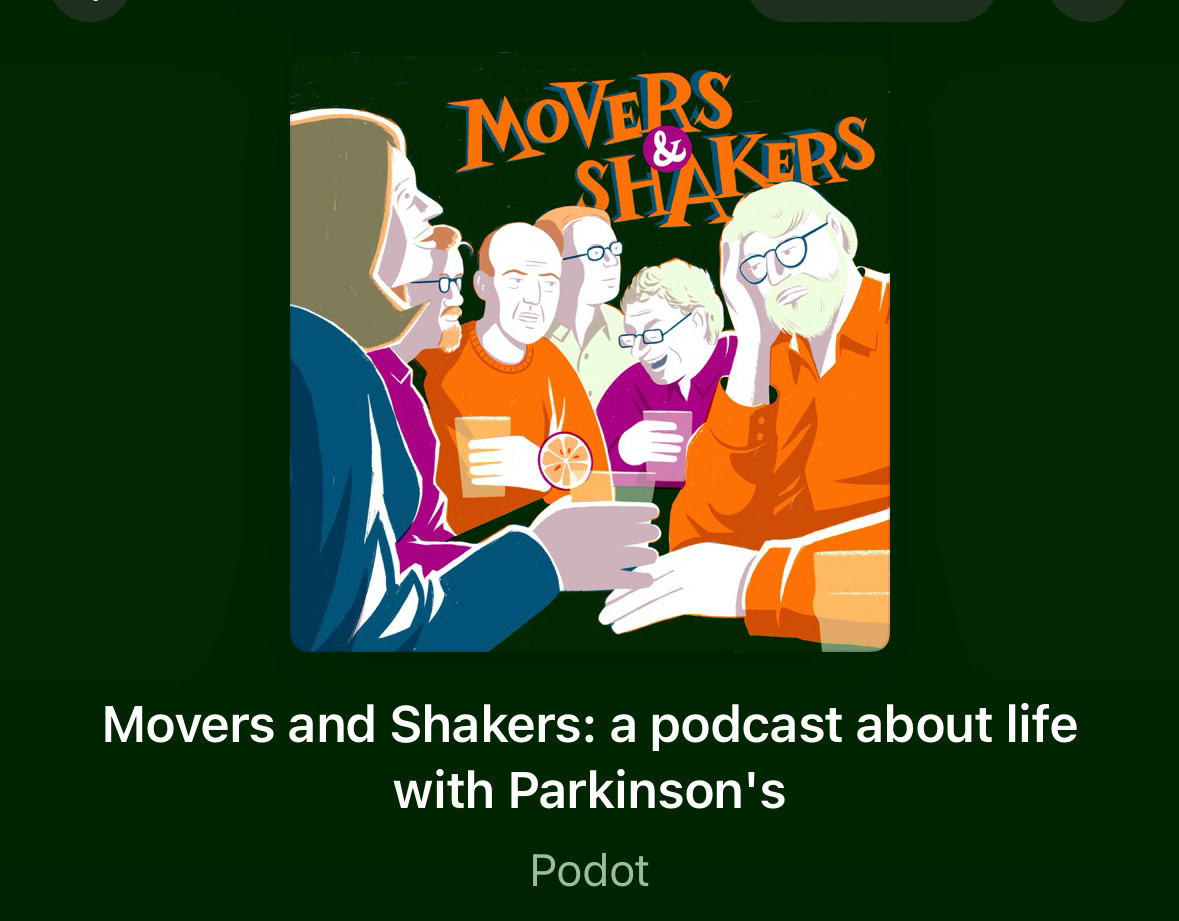 Movers & Shakers: six familiar faces host podcast about living with  Parkinson's - Cure Parkinson's