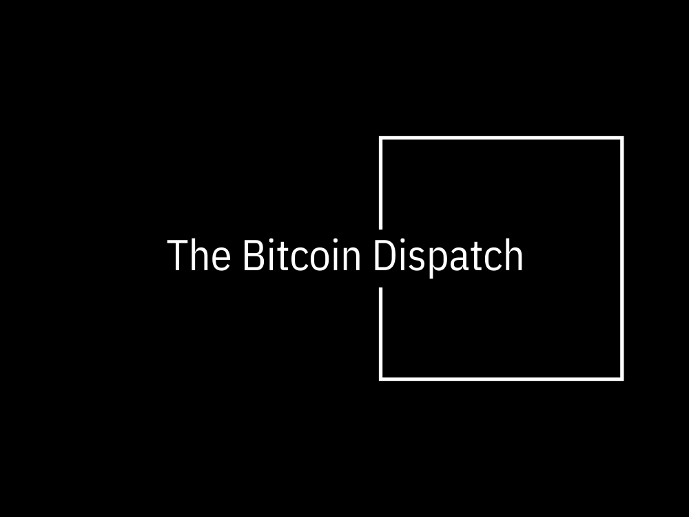 Artwork for The Bitcoin Dispatch