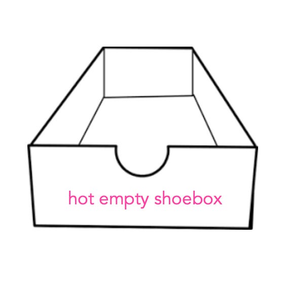 hot empty shoebox