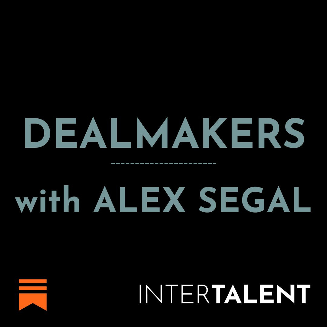 Dealmakers with Alex Segal logo