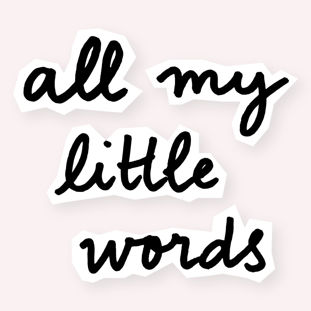 Artwork for All my little words