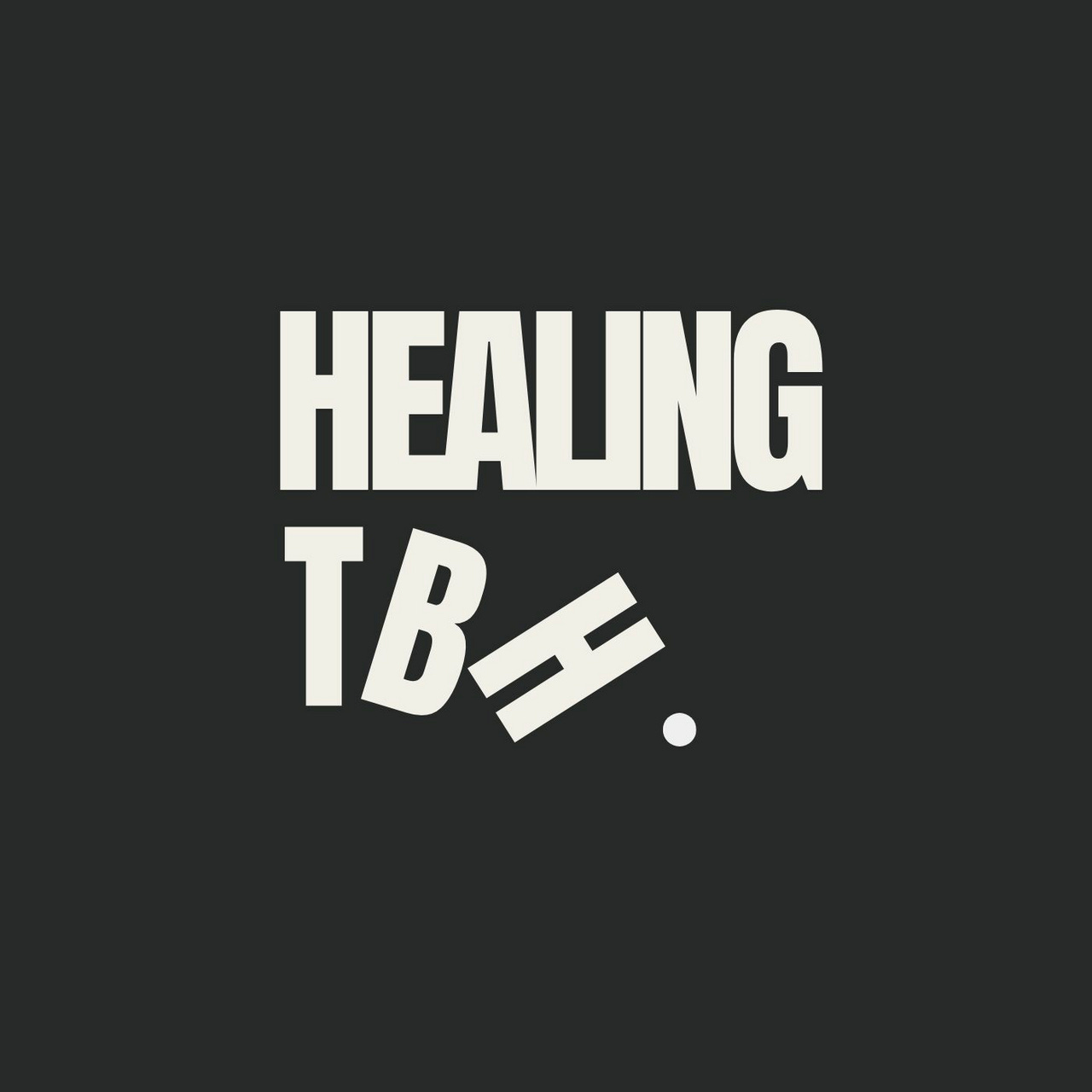 Artwork for HEALING TBH