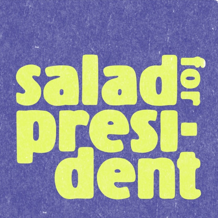 Salad for President Substack logo