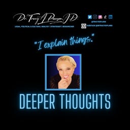 Deeper Thoughts by Dr. Tracy A. Pearson, J.D.