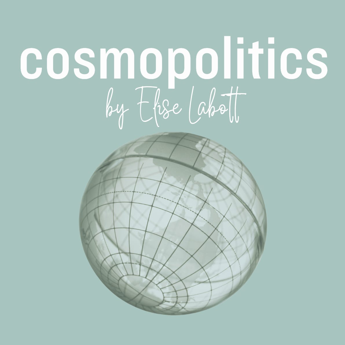 Artwork for Cosmopolitics by Elise Labott