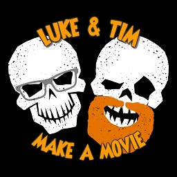 LUKE & TIM MAKE A MOVIE