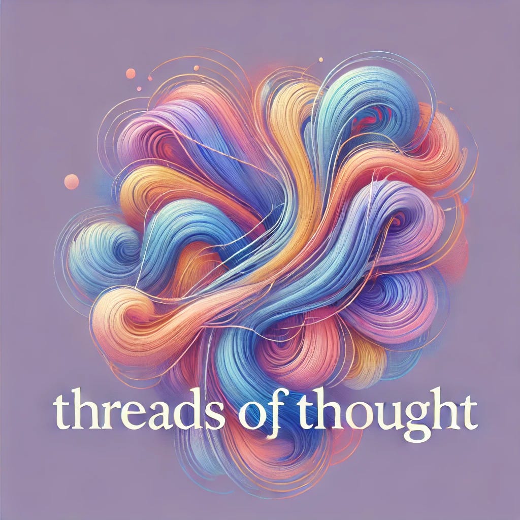 Threads Of Thought