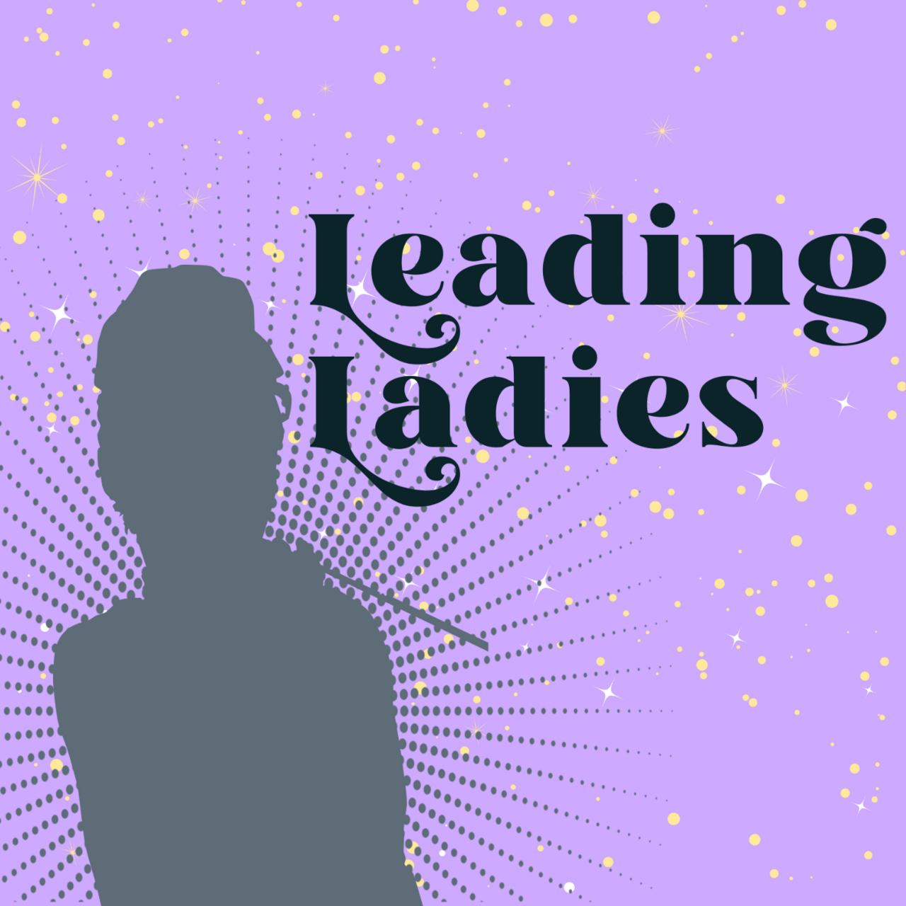 Artwork for Leading Ladies with Heather Wright