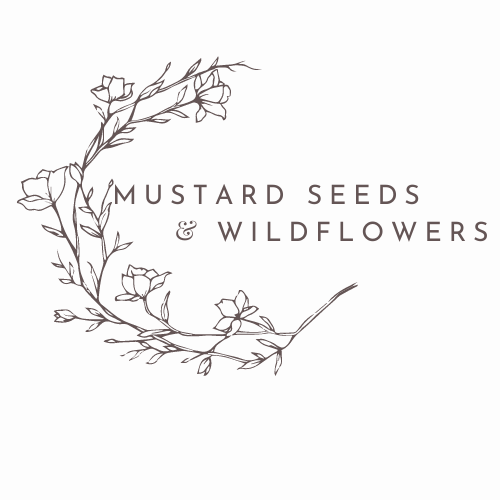 Mustard Seeds and Wildflowers