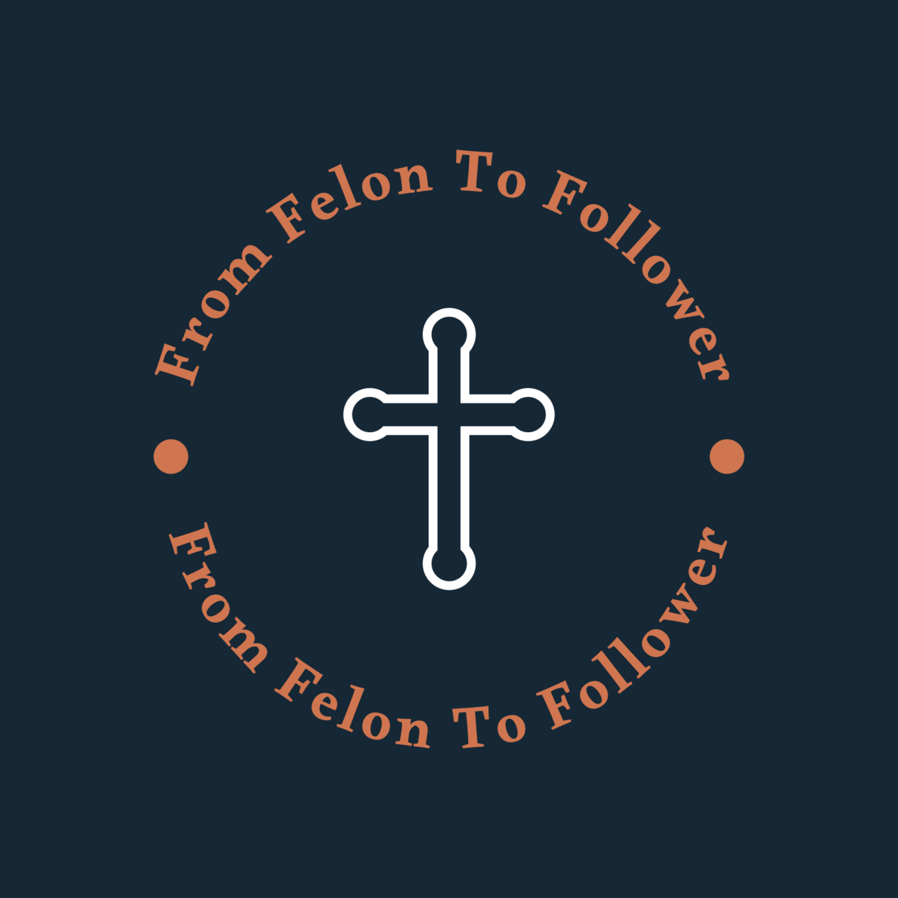 From Felon to Follower 