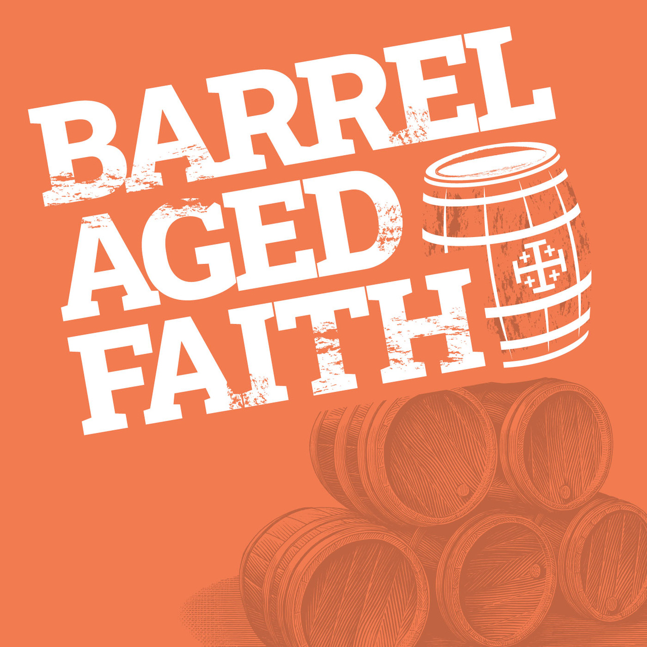 Barrel Aged Faith I Kyle King