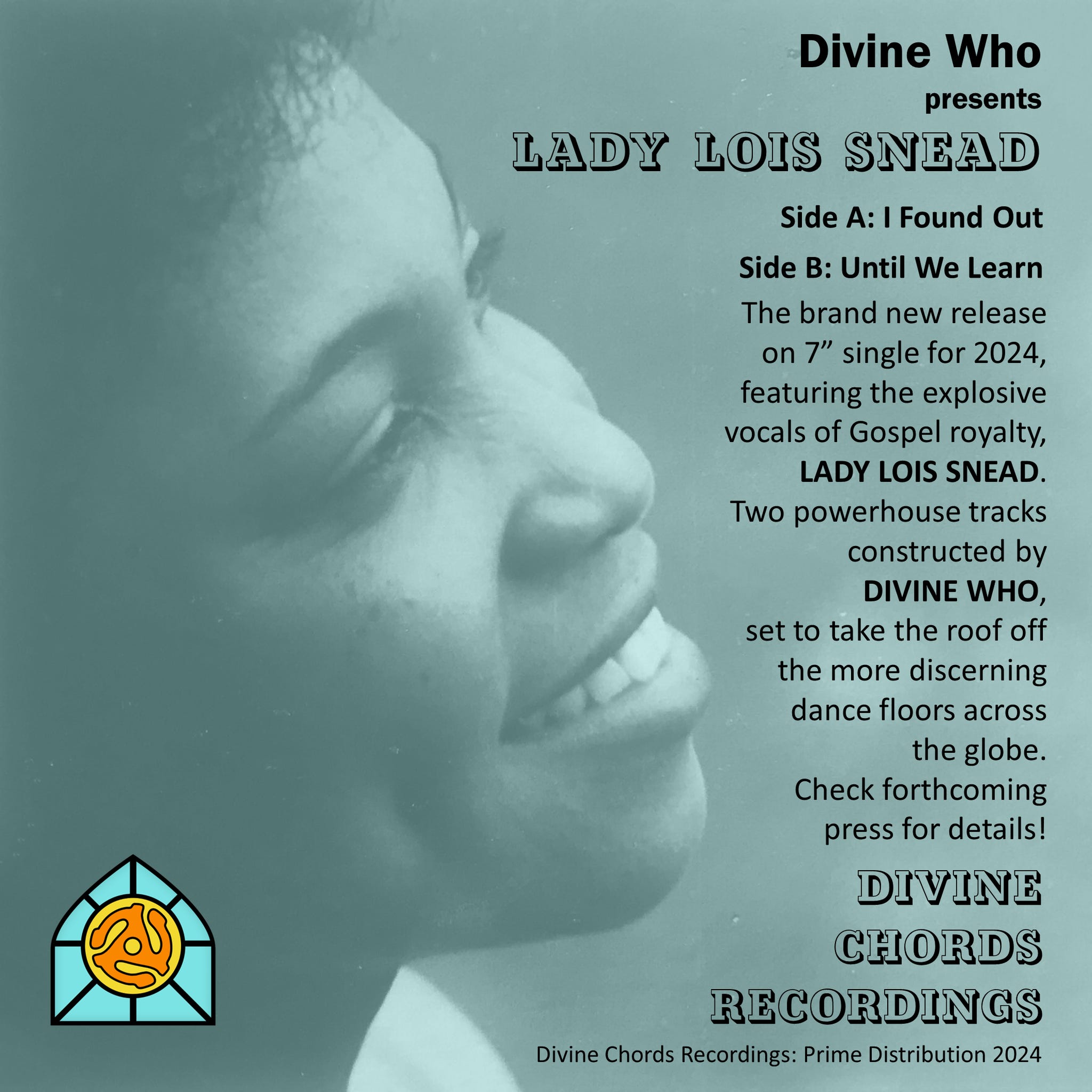 Lady Lois Snead / I Found Out b/w Until We Learn