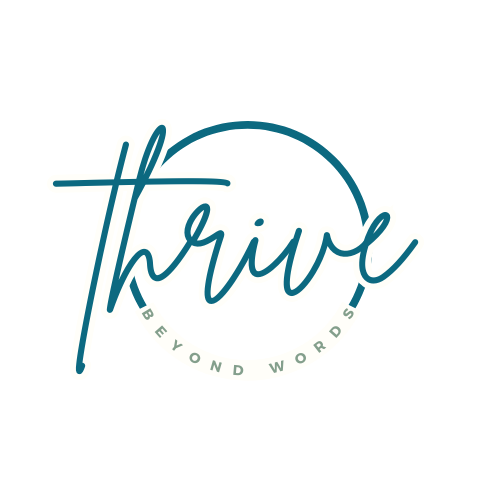 Thrive Beyond Words