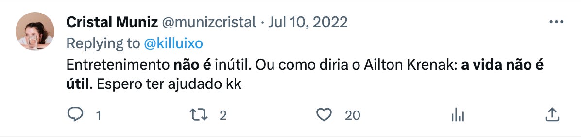 A vida não é útil