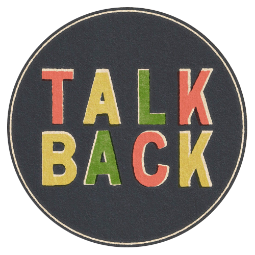 Talk Back