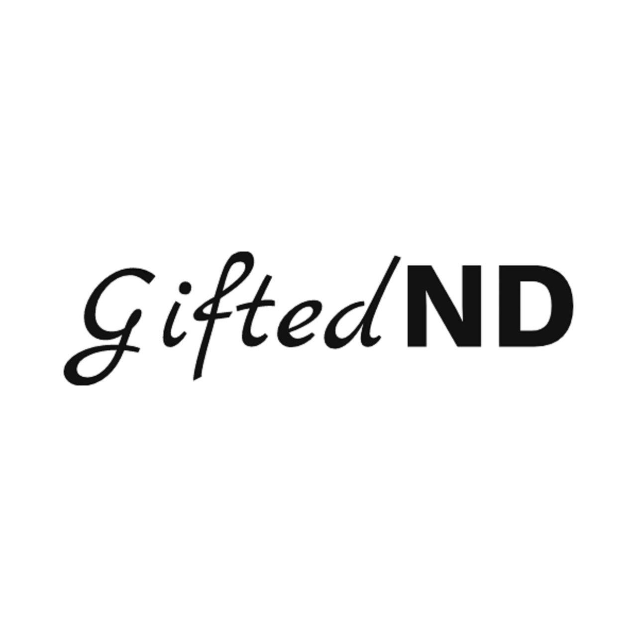 The Gifted Neurodivergent Podcast