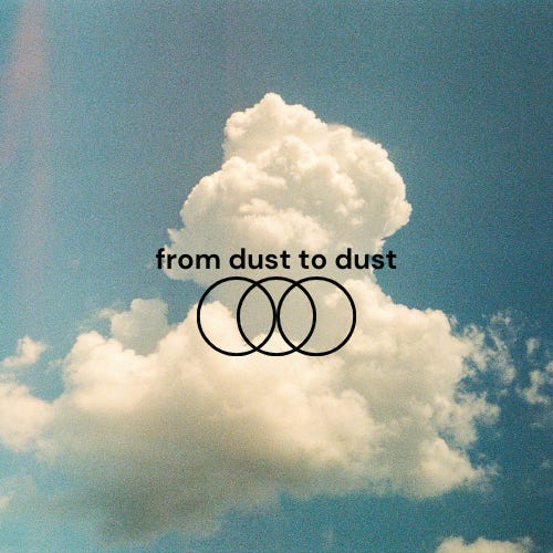 From Dust To Dust