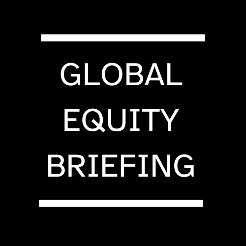 Global Equity Briefing