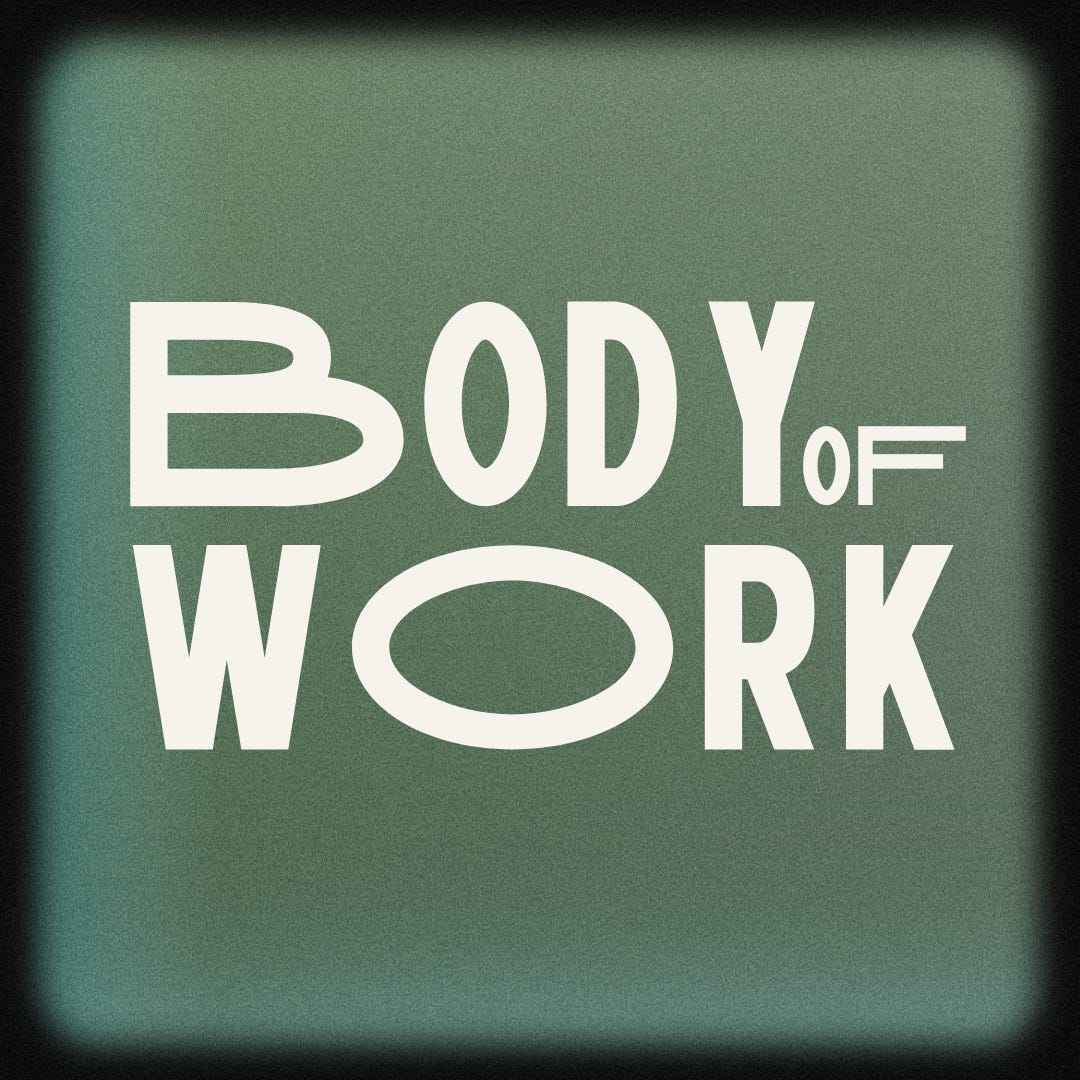 Body of Work