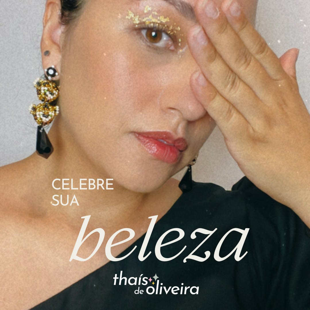 celebre sua beleza