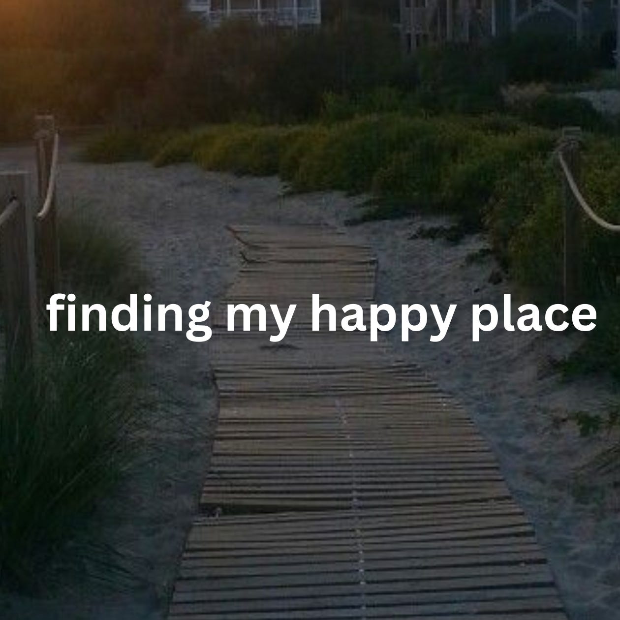 finding my happy place 