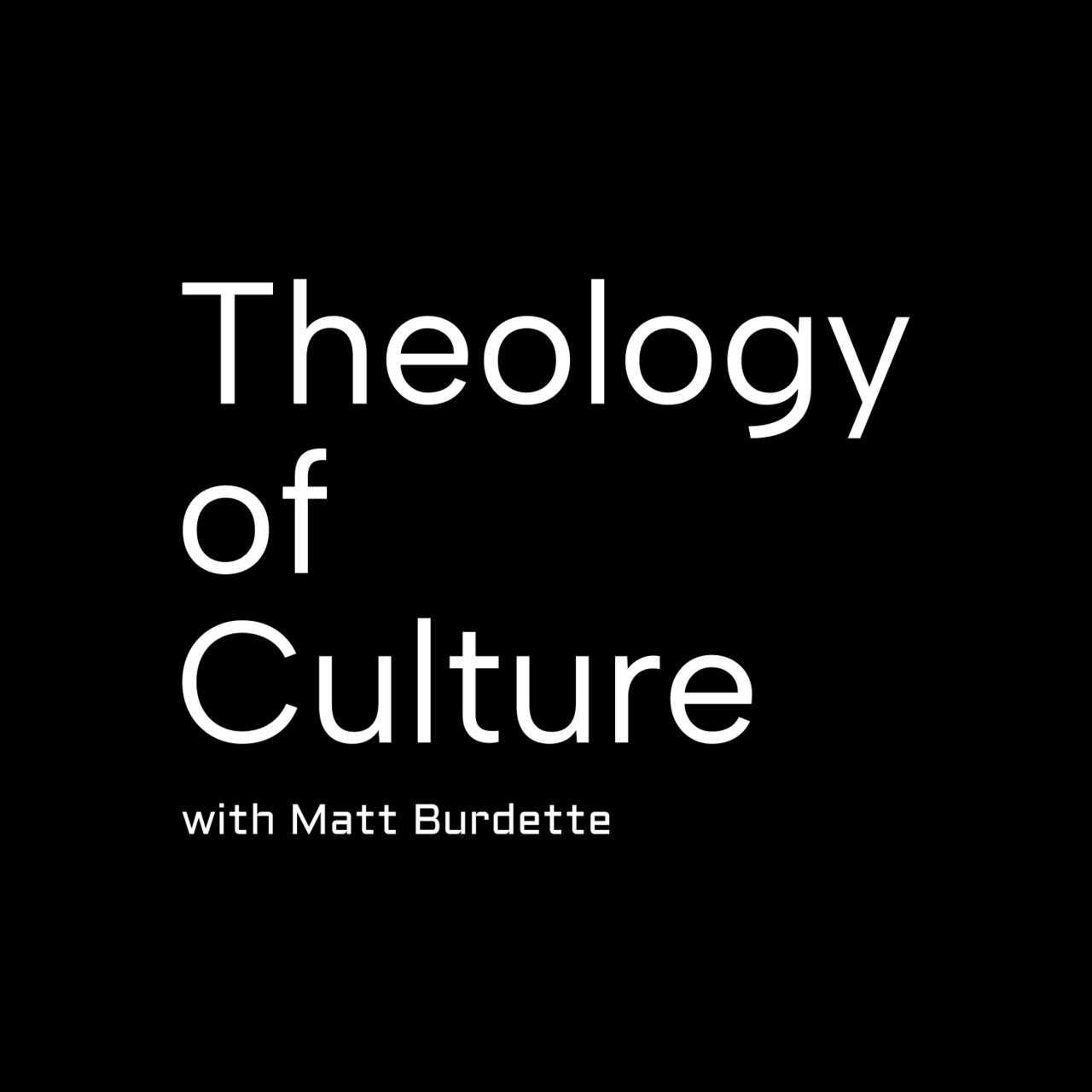 Theology of Culture with Matt Burdette logo