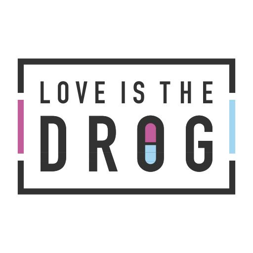 Love Is The Drog