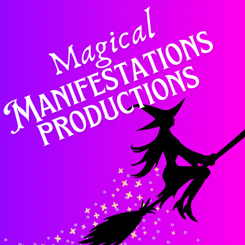 Magical Manifestations Productions: Podcasts & Newsletter logo