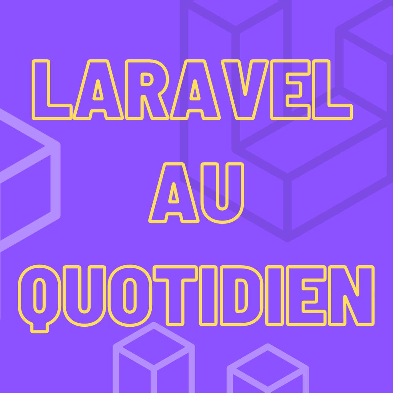 Artwork for Laravel au quotidien