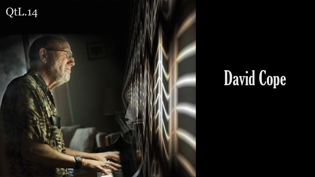 David Cope: Composer, computer scientist, and pioneer of computer generated music