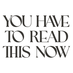 You Have To Read This Now logo