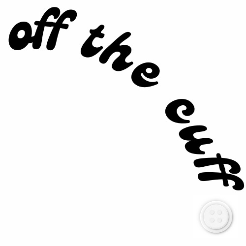 Artwork for off the cuff