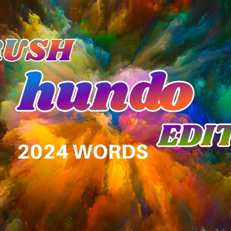 CRUSH HUNDO Edition