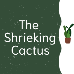 Artwork for The Shrieking Cactus
