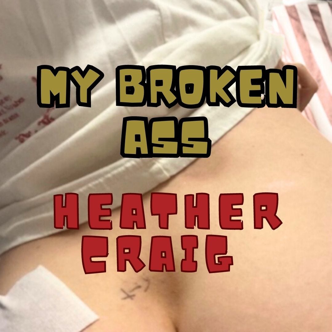 My Broken Ass