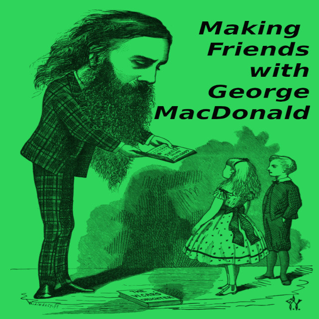 Making Friends with George MacDonald