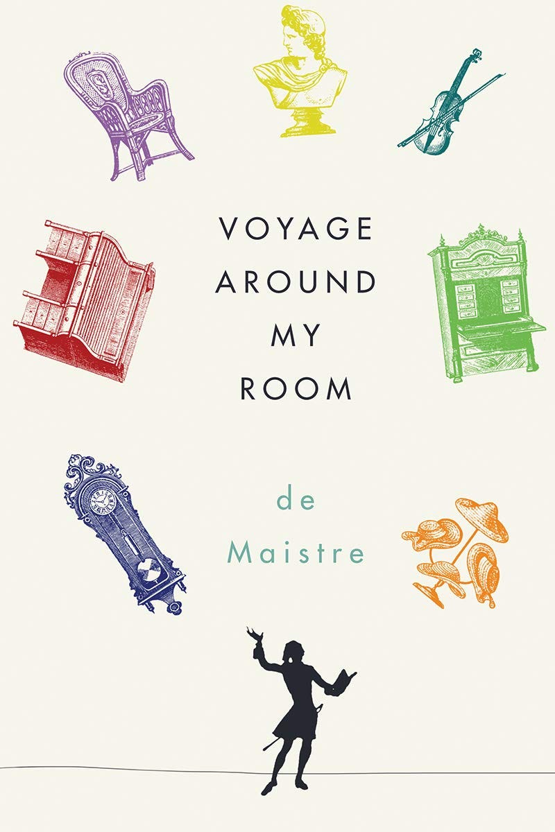 Book By Book: Voyage Around My Room By Xavier De Maistre