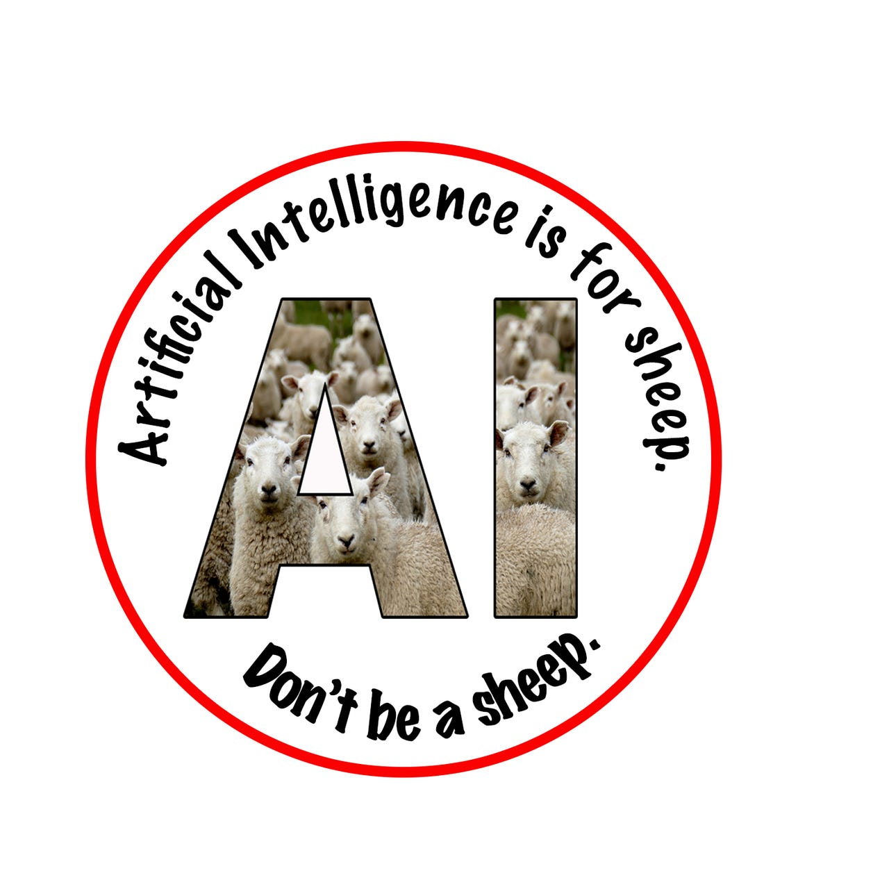 AI Is For Sheep