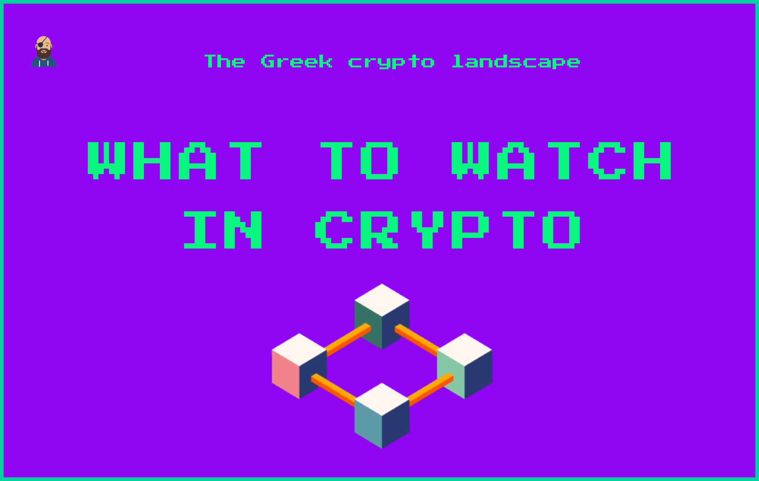 What to Watch in Crypto