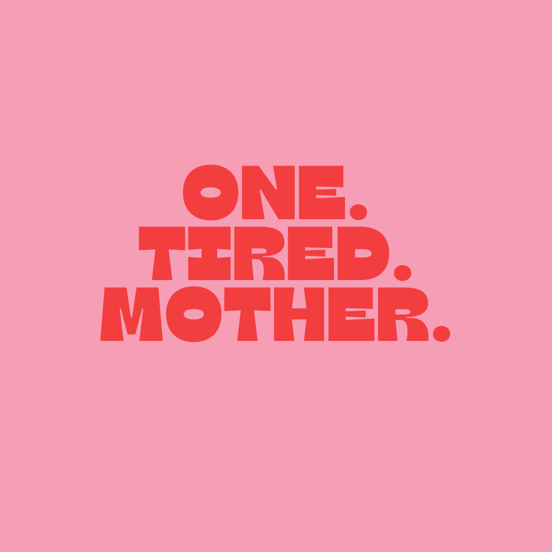 Artwork for One Tired Mother