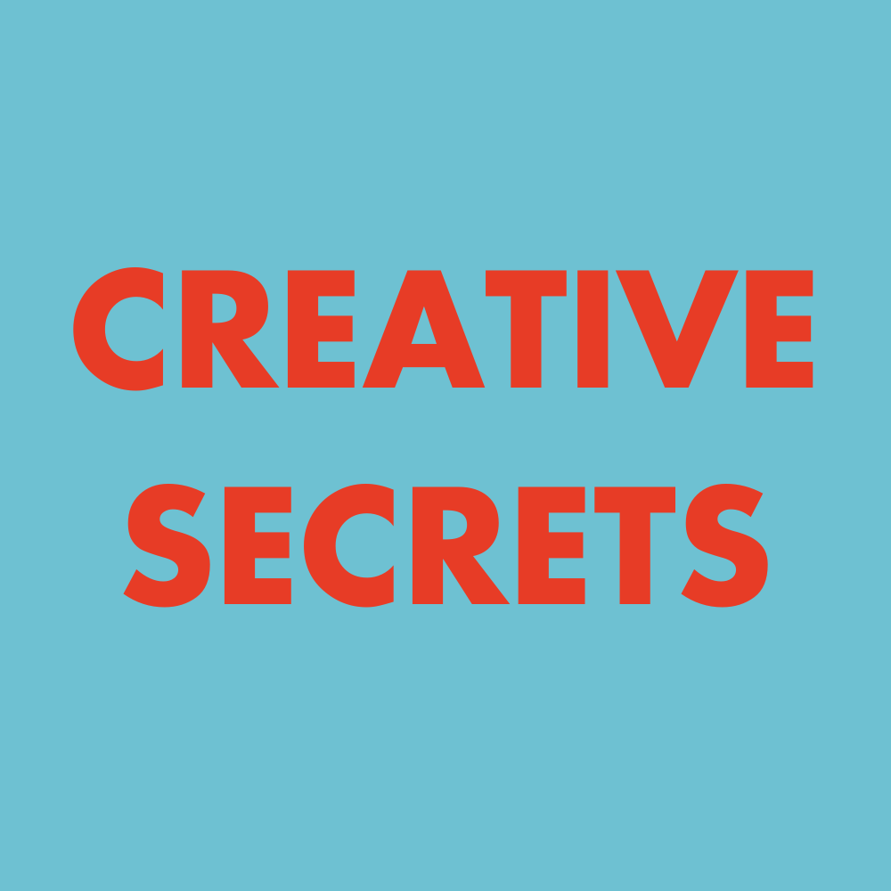 Creative Secrets