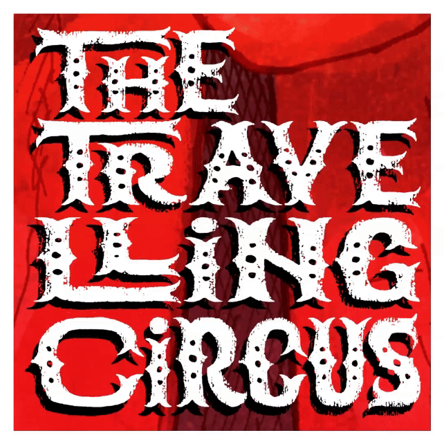 \ud83c\udfaa The Travelling Circus \ud83c\udfaa 