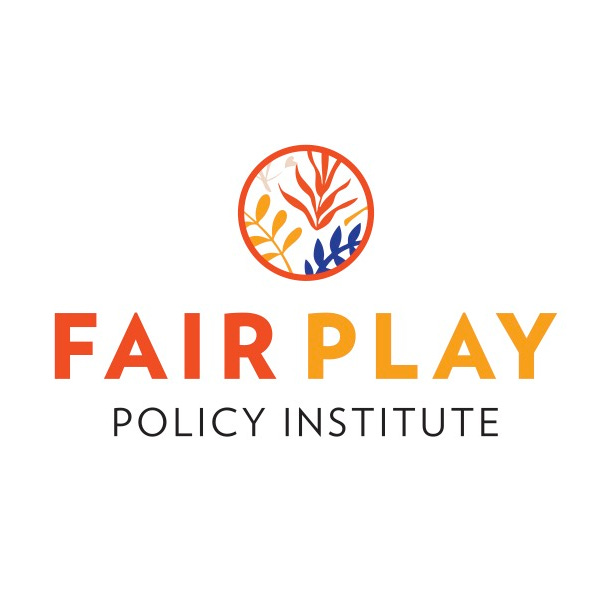 Fair Play Policy Institute