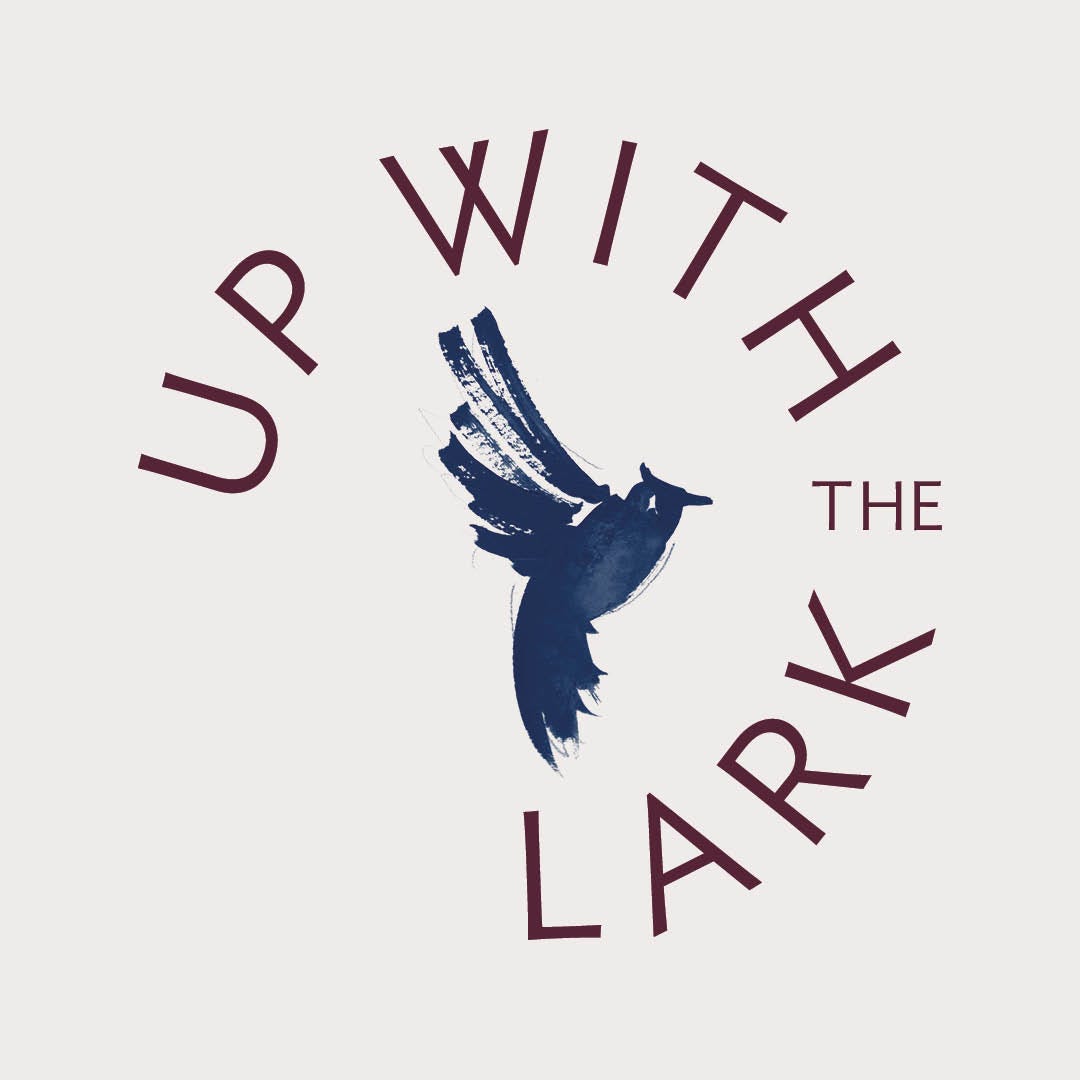 Up With The Lark