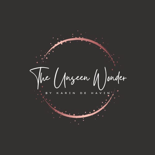 The Unseen Wonder by Karin De Havin