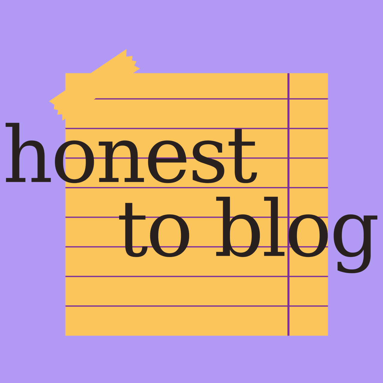 Honest to Blog